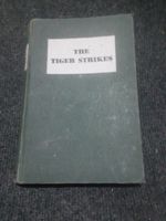 Signed 1942 Tiger Strikes Capt A A Buchanan 1st Seaforth Assam Burma WWII