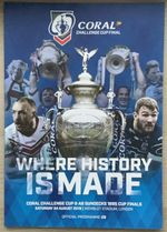 RUGBY LEAGUE PROGRAMME CHALLENGE CUP FINAL St HELENS v WARRINGTON WOLFS 2019  