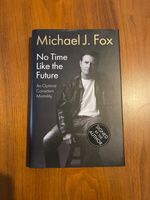 Michael J Fox BTTF SIGNED Autograph No Time Like The Future Book