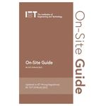 IET On Site Guide BS7671:2018+A2:2022 by The Institution of Engineering UK Stock