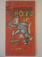 Clays, Park, Vinicio Berti "Le avventure di Chiodino", CDS, 1953, Il Pioniere