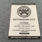 NOTTINGHAM CITY V FULHAM RL CHADSPORT TROPHY PROGRAMME @ LEICESTER 1991