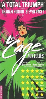 LA CAGE AUX FOLLES     GRAHAM NORTON     STEVEN PACEY    LONDON  FLYER