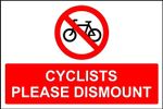Cyclists please dismount sign 