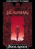 (WK31) DEADMAN #3A MARTIN MORAZZO - PREORDER AUG 5TH