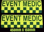 2X EVENT MEDIC Or Own Wording  MAGNETIC VEHICLE SIGNS AMBULANCE PARAMEDIC DOCTOR