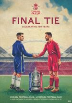 FA CUP FINAL 2022 Liverpool v Chelsea - official match programme