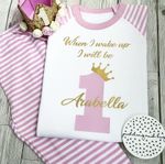 First Birthday personalised girls pyjamas when i wake up i will be one