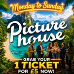 1 x PictureHouse ticket For £5 - Monday To Sunday - READ DESCRIPTION