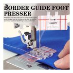 Border Parallel Line Foot Sewing Machine Presser Snap On Footer Low Shank