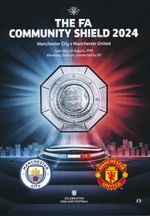 FA COMMUNITY SHIELD 2024 Manchester United v Man City  - Programme IN STOCK NOW!