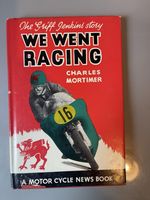 We Went Racing the Griff Jenkins Story by Charles Mortimer 1966