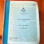 Royal Air Force Air Navigation Manual Vol 6 Theory & Practice MOD July 1967