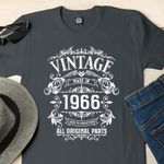 Mens 60th Birthday Gift For Him T Shirt, 1966 All Original Parts, Born in 1966