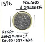 1596 Poland 3 Groschen King Sigismund III Ruled 1587-1632 Great Condition