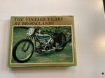 The Vintage Years At Brooklands Dr Joseph Bayley Hardback Book
