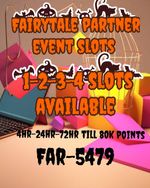 FAIRYTALE_Partner Event_slots:-Mono_poly_Go_Full_Carry_RUSH(4hr,24hr,48hr,72hr)