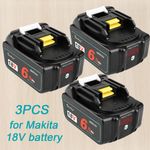 3PCS 18V 6AH For Makita Battery LXT Li-ion BL1830 BL1850 BL1860 LED Display 6A