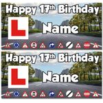 17th Birthday Banners Learner Driver Personalised with ANY NAME & AGE or TEXT