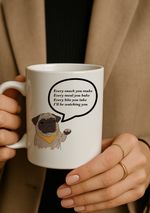 Pug Dog Mug Funny Quote Gift Pets Lover Present Coffee Tea Cup with Dogs Him Her