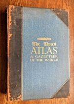 THE TIMES SURVEY ATLAS OF THE WORLD 1922 GAZETTEER Bartholomew ANTIQUE Intact