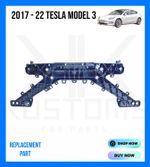 TESLA MODEL 3 2017 - 2022 FRONT RADIATOR FRONT SLAM PANEL CARRIER 1610866-00-A