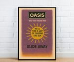 Oasis Graffiti Poster - Slide Away (Chasing The Sun)