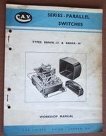 1950s CAV Maintenance Booklet BBNFA S/P Switches for Commercial Vehicle Starting