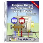 Refrigerant Charging and Service Procedures for Air Conditioning 2nd Edition UK
