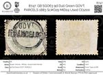 8747: GB SGO63 9d Dull Green GOVT. PARCELS 1883 Sc#O29 MiD24 Used C£1200