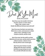 DUST IF YOU MUST - ROSE MILLIGAN POEM / VERSE - UNFRAMED A4 PRINT PICTURE 698-1