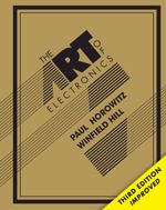 Art of Electronics by Paul Horowitz and Winfield Hill (2015, Hardcover)