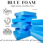 High Density Blue Foam Padding Cushions upholstery durable firm 1" 2" 3" 4" 5"