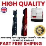 Rear lamp Rear Light right side O/S For SAIC LDV MAXUS E Deliver 9