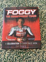 Carl Fogarty signed Foggy The Championship Years