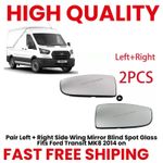 Pair Left + Right Side Wing Mirror Blind Spot Glass Fits Ford Transit MK8 2014 o