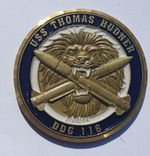 NAVY USS THOMAS HUDNER DDG-116 "ABOVE ALL OTHERS"  2" CHALLENGE COIN