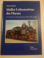 Mallet-Lokomotiven des Harzes book D Endisch ...German Steam Railway