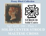 Penny Black  #B69 Sg2  As20.  OH - Plate 3.  Unlisted  STROUD Solid Centre MX
