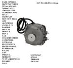 ELCO 5W 5 WATT FRIDGE FAN MOTOR NET5T05ZVN001 VNT 5-13/027 VN 5-13 ,20032016,
