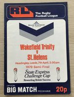 RUGBY LEAGUE PROGRAMME  CHALLENGE CUP SEMI-FINAL WAKEFIELD V ST.HELENS 1979