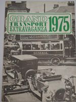 GRAND TRANSPORT EXTRAVAGANZA 1975 (COLLECTORS ITEM )
