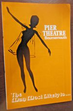 Pier Theatre Bournemouth Programme 1972 The Man Most Likely to...Richard Davies