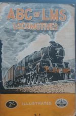 Allan June 1947 ABC of LMS Train spotting Locomotives Vintage Railway paperback