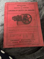 Crossley Heavy Oil Engine Instruction Manual