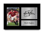 Mark Hughes Man U Printed Autograph A4 Photo a Football Fan
