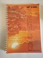 ORIGINAL 1982 ZX SPECTRUM BASIC PROGRAMMING MANUAL 1st EDITION
