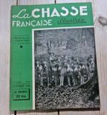 la chasse francaise illustree / vintage hunting/sporting dog/ shooting magazine