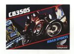 HONDA CB350S MOTORCYCLE SALES BROCHURE 1980's  (1986 - 1989)