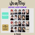 &TEAM We on Fire 3rd EP JAPAN Luckydraw Official Photocard andteam